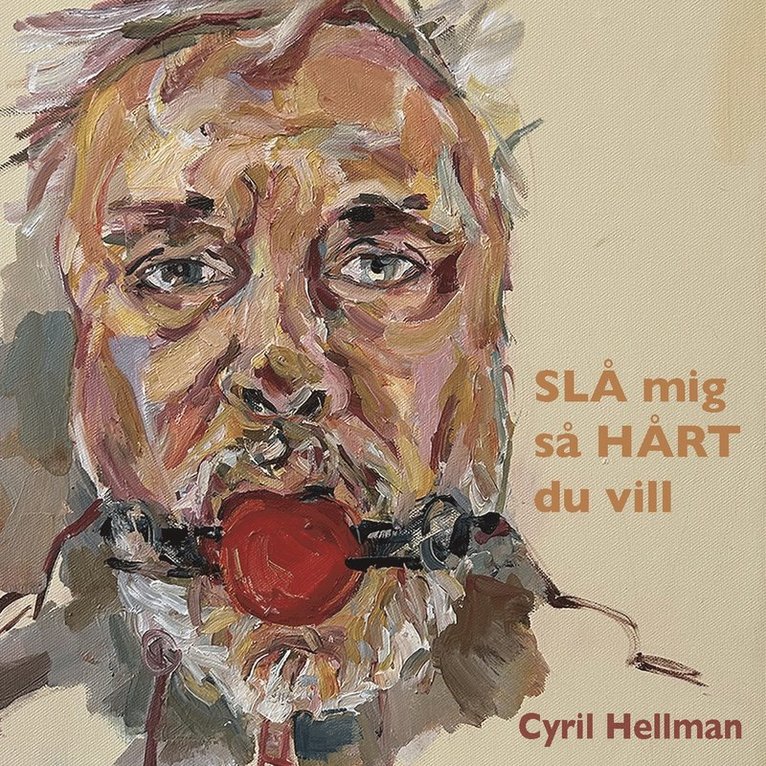 Cyril Hellman - Slå mig så hårt du vill, Ljudbok