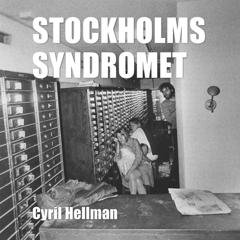 Cyril Hellman - Stockholmssyndromet, Ljudbok