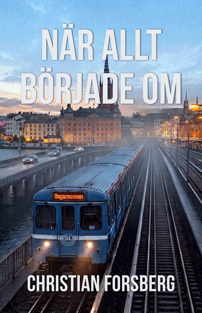 Christian Forsberg - När allt började om, Inbunden