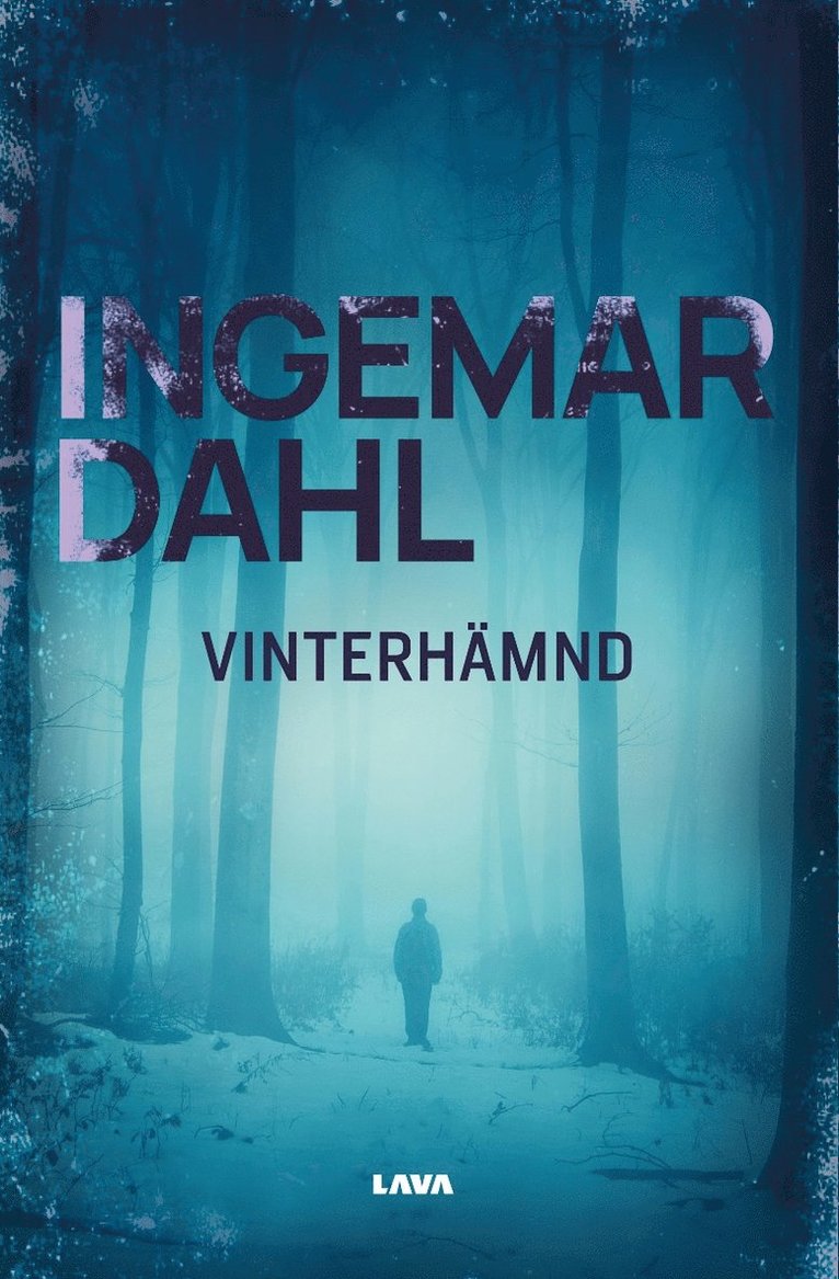Ingemar Dahl - Vinterhämnd, E-bok