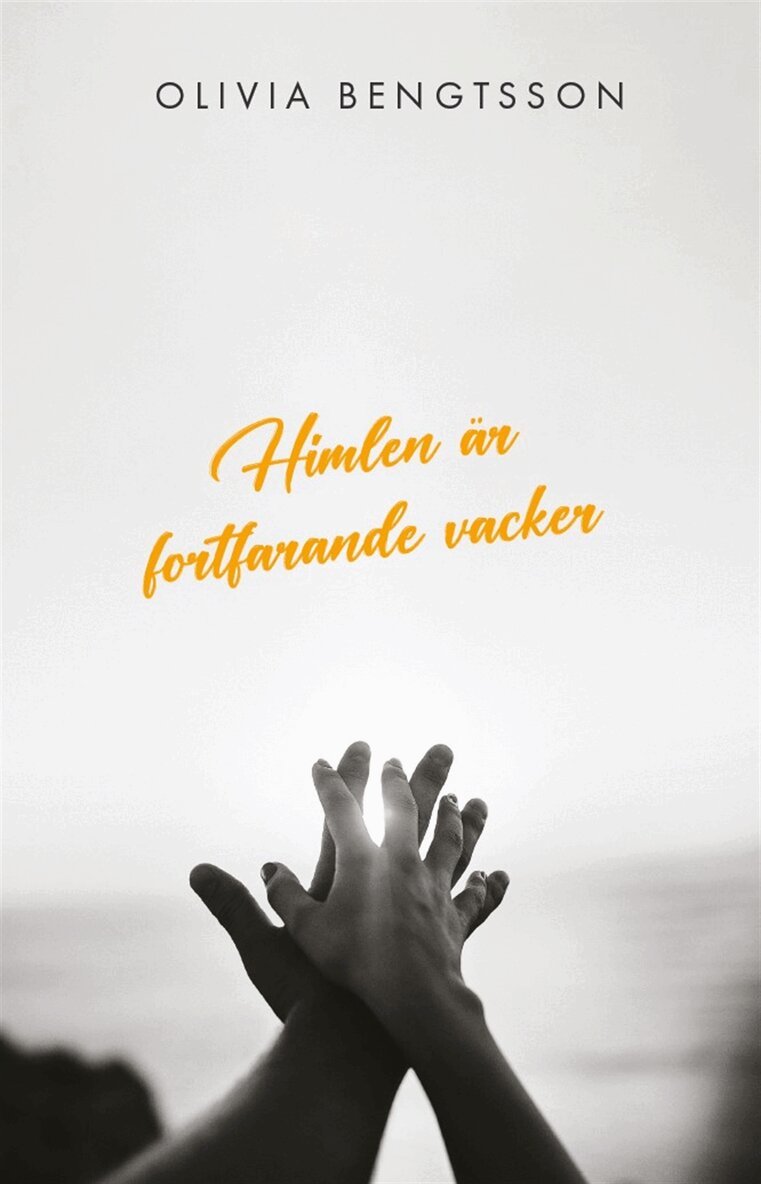 Himlen är fortfarande vacker