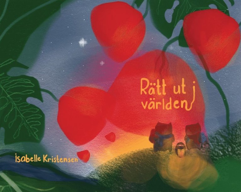 Isabelle Kristensen - Rätt ut i världen, E-bok