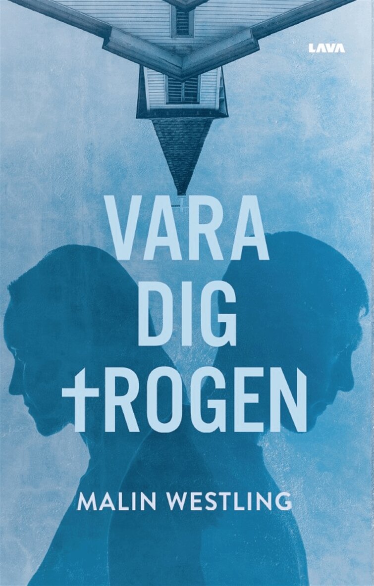 Malin Westling - Vara dig trogen, E-bok