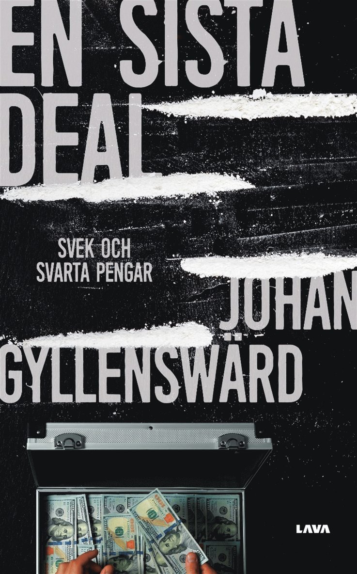Johan Gyllenswärd - En sista deal : svek och svarta pengar, E-bok