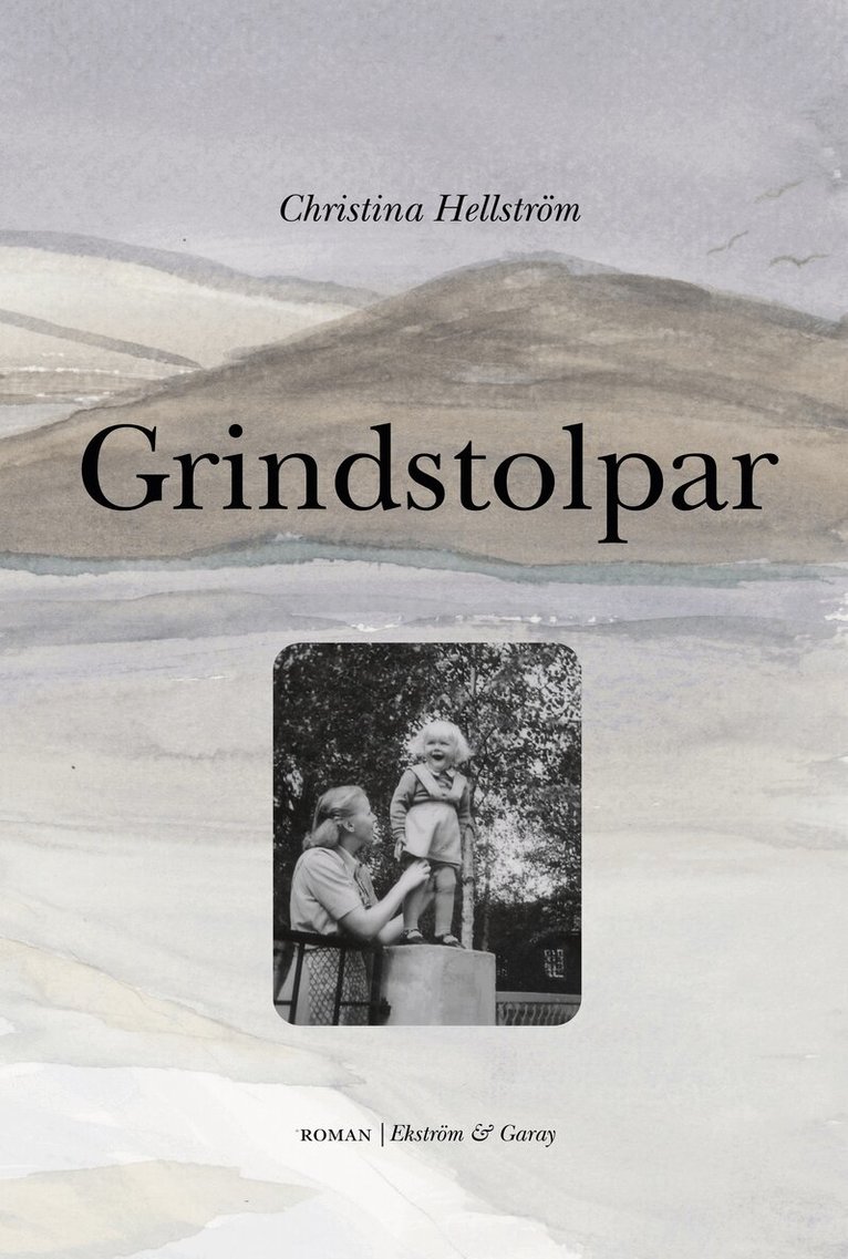 Christina Hellström - Grindstolpar, Häftad