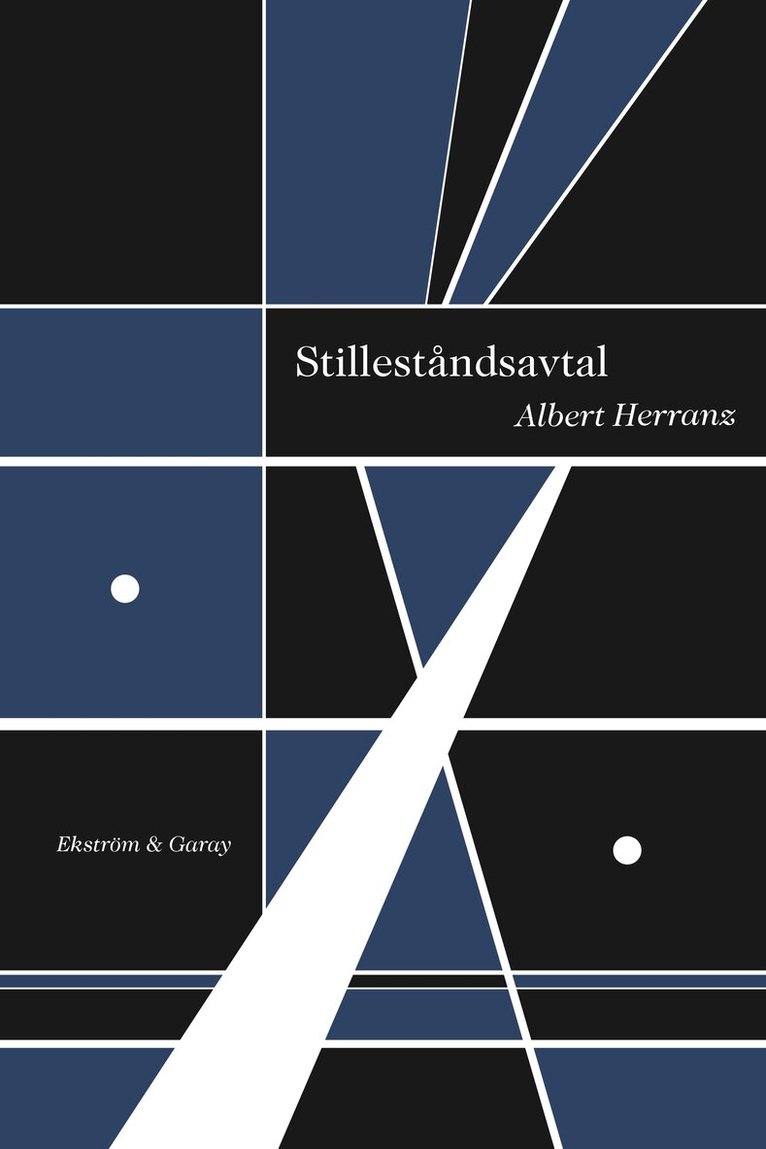 Albert Herranz - Stilleståndsavtal, Häftad