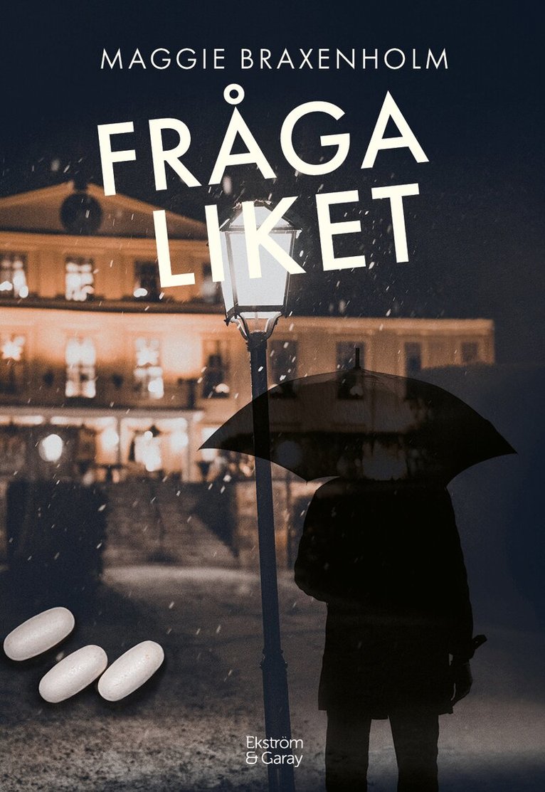 Maggie Braxenholm - Fråga liket, Häftad