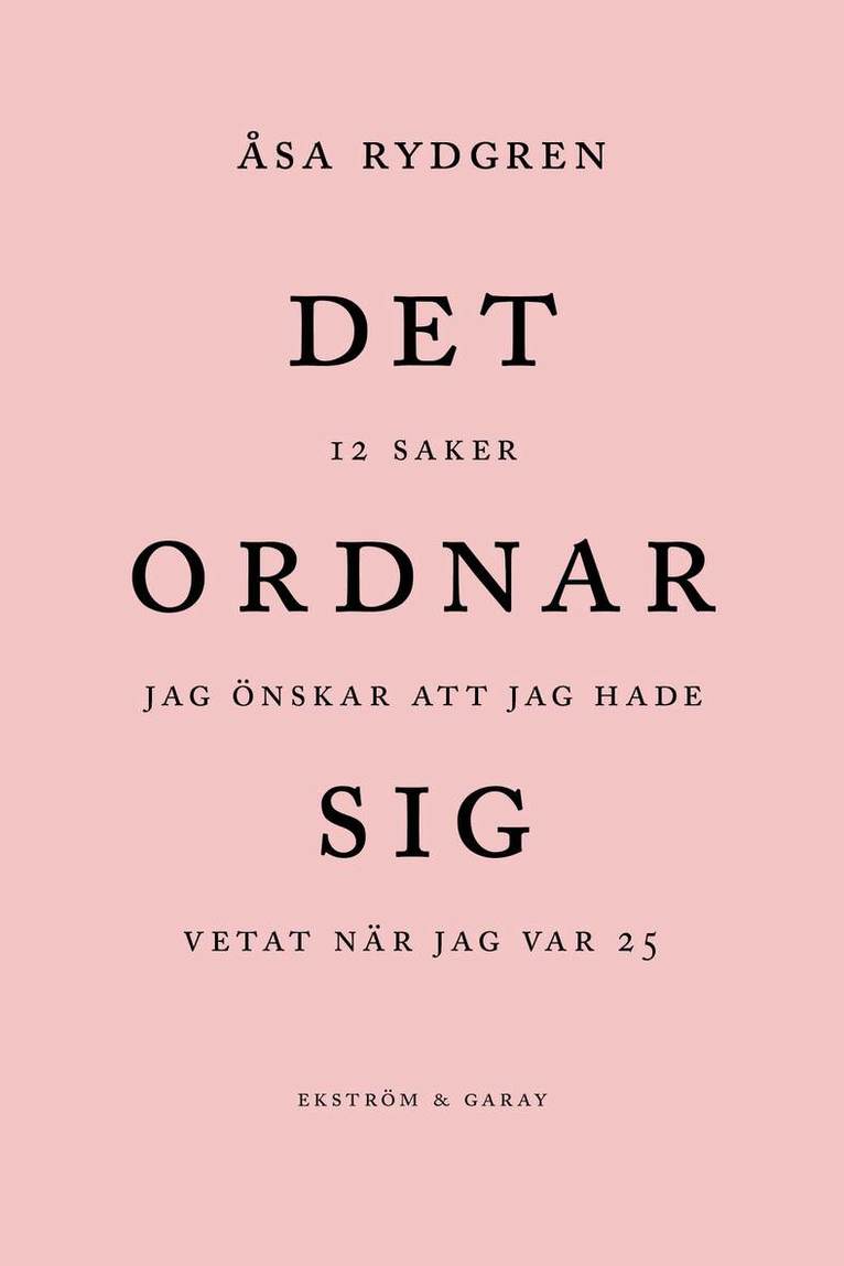 Åsa Rydgren - Det ordnar sig, Inbunden