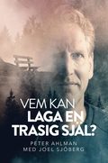 Vem kan laga en trasig sjl?