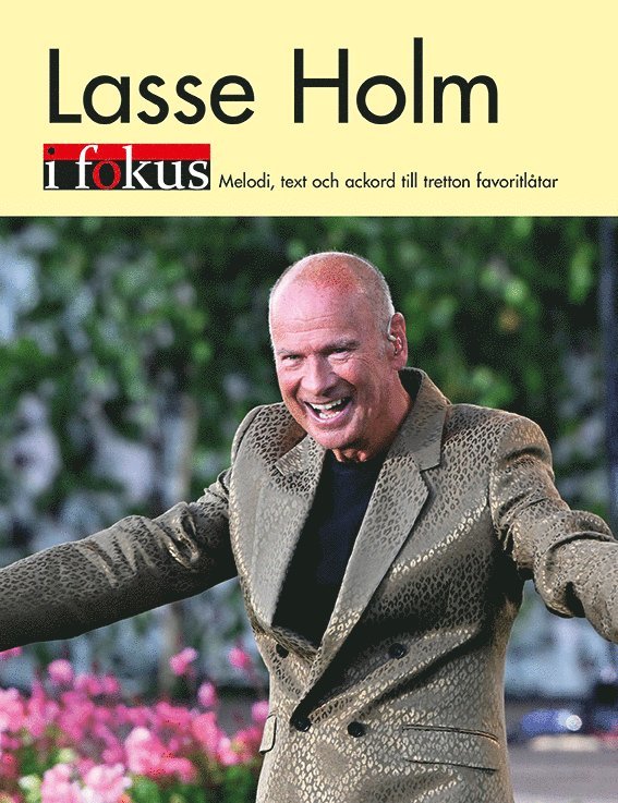 Lasse Holm i fokus, Häftad