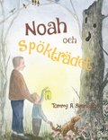 Noah och spökträdet
