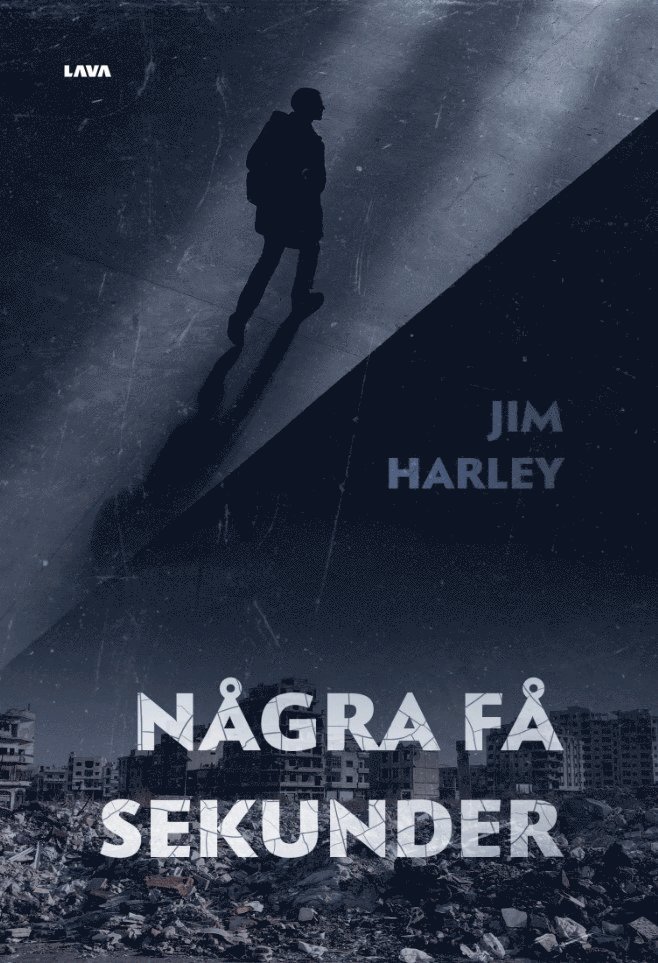 Jim Harley - Några få sekunder, Häftad