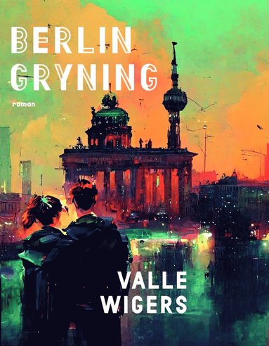Valle Wigers Berlingryning