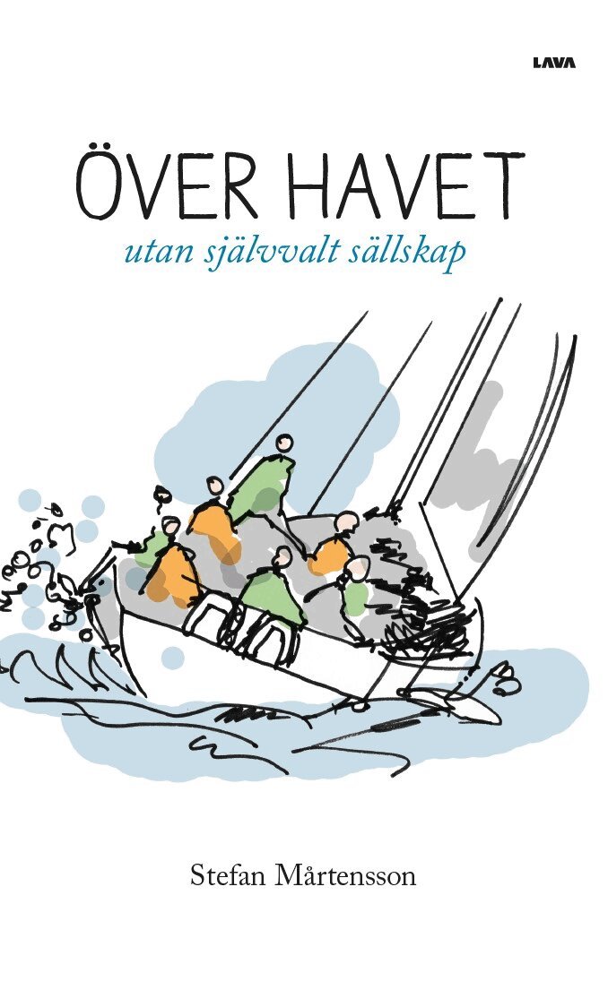 Stefan Mårtensson - Över havet : utan självvalt sällskap, Häftad