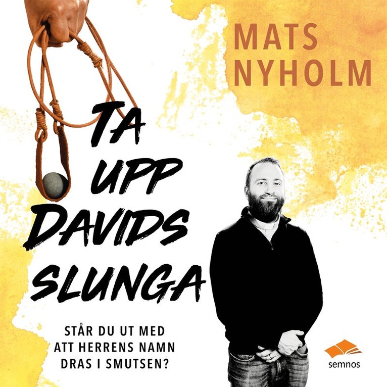 Mats Nyholm - Ta upp Davids slunga, Ljudbok. Tillgänglighet: Lägg i varukorg