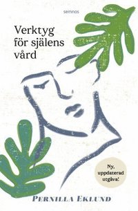 Verktyg f�r sj�lens v�rd