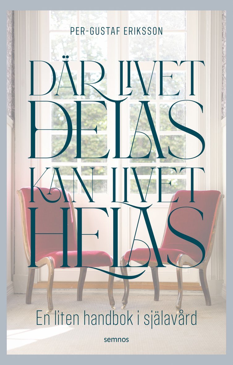 Per-Gustaf Eriksson - Där livet delas kan livet helas, Kartonnage