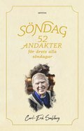 S�ndag : 52 andakter f�r �rets alla s�ndagar