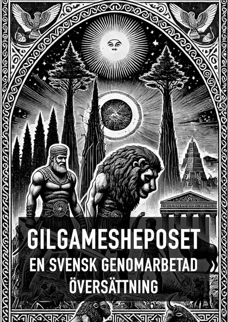 Forntida Astronauter - Gilgamesheposet, E-bok