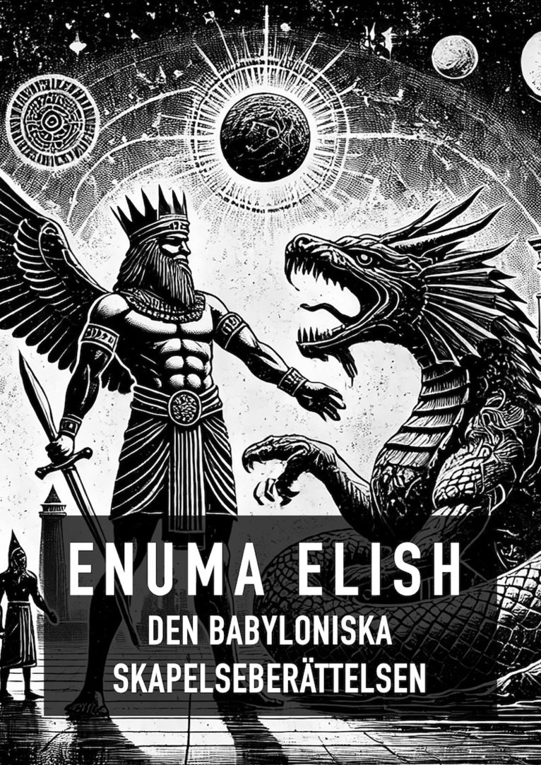 Forntida Astronauter - Enuma Elish, E-bok