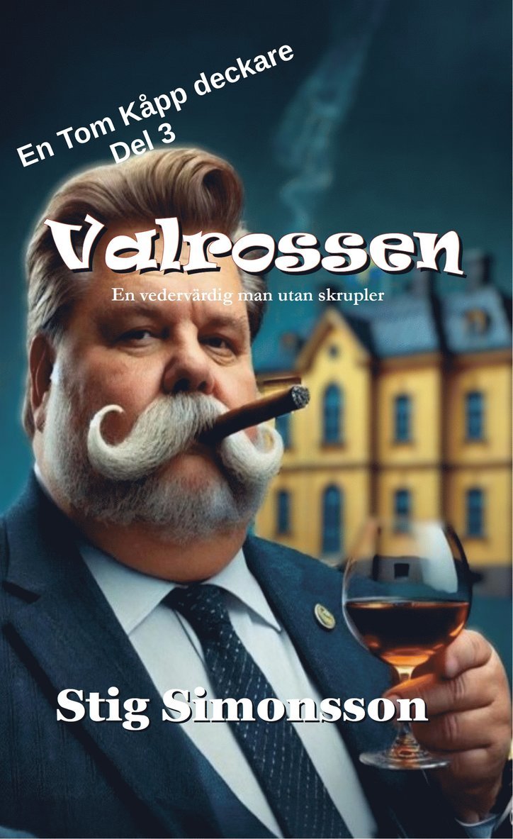 Stig Simonsson - Valrossen, E-bok