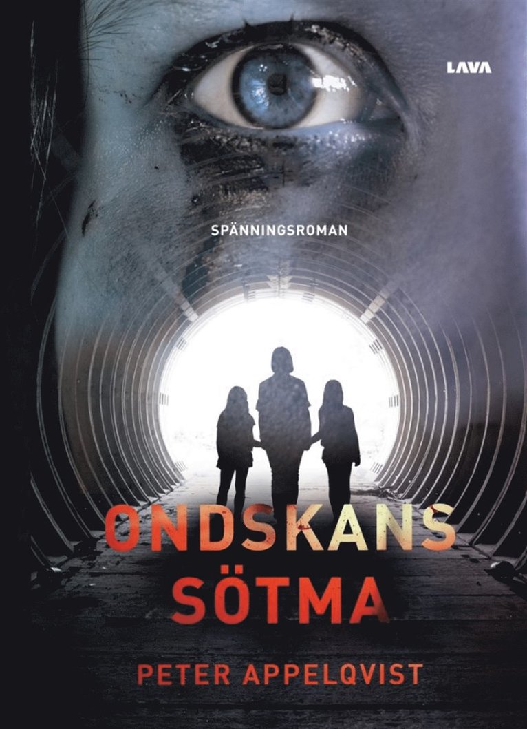 Peter Appelqvist - Ondskans sötma, E-bok