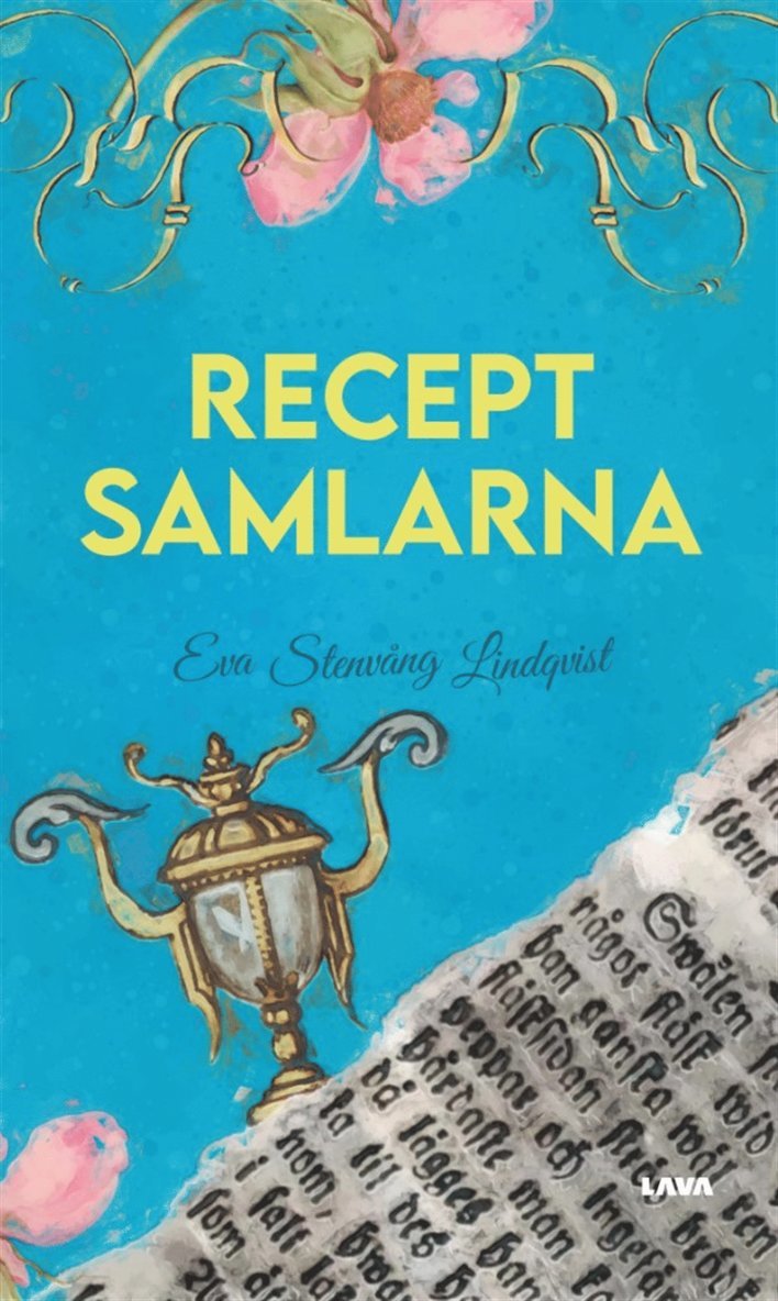 Eva Stenvång Lindqvist - Receptsamlarna, E-bok