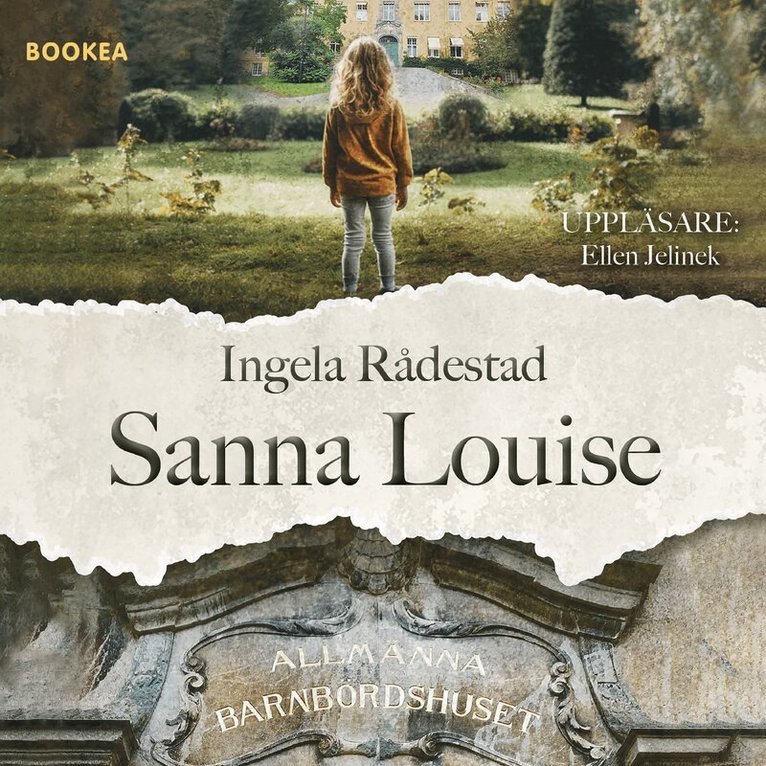 Ingela Rådestad - Sanna Louise, Ljudbok