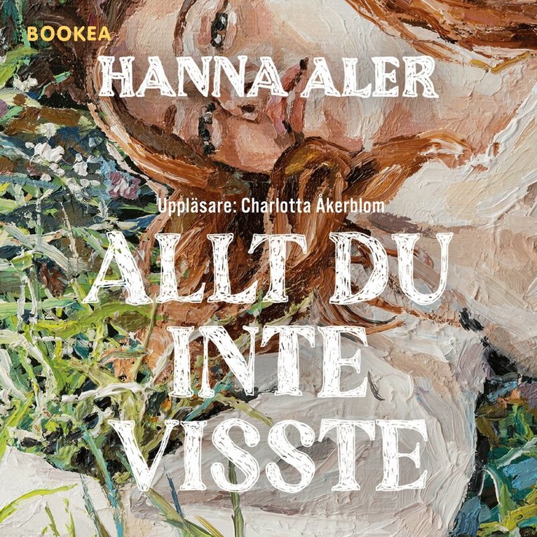 Hanna Aler - Allt du inte visste, Ljudbok