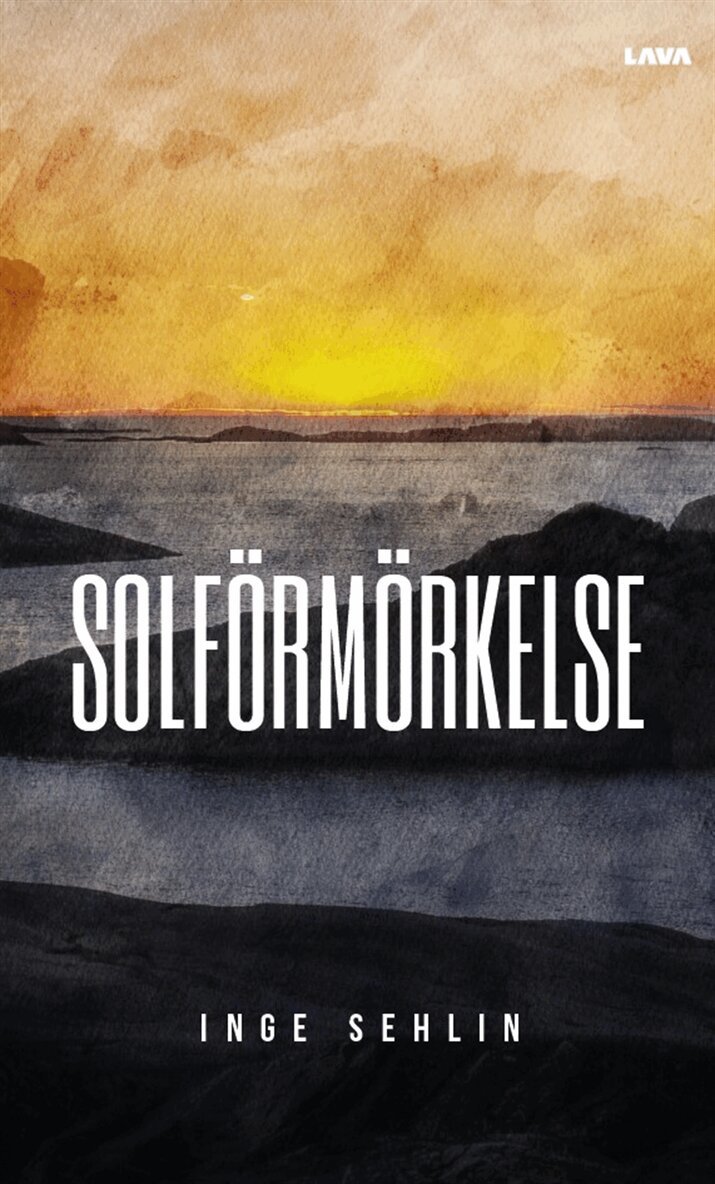 Inge Sehlin - Solförmörkelse, E-bok