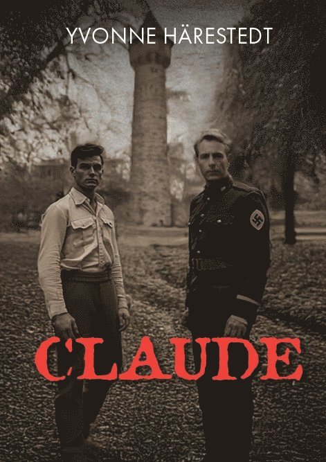 Yvonne Härestedt - Claude, E-bok