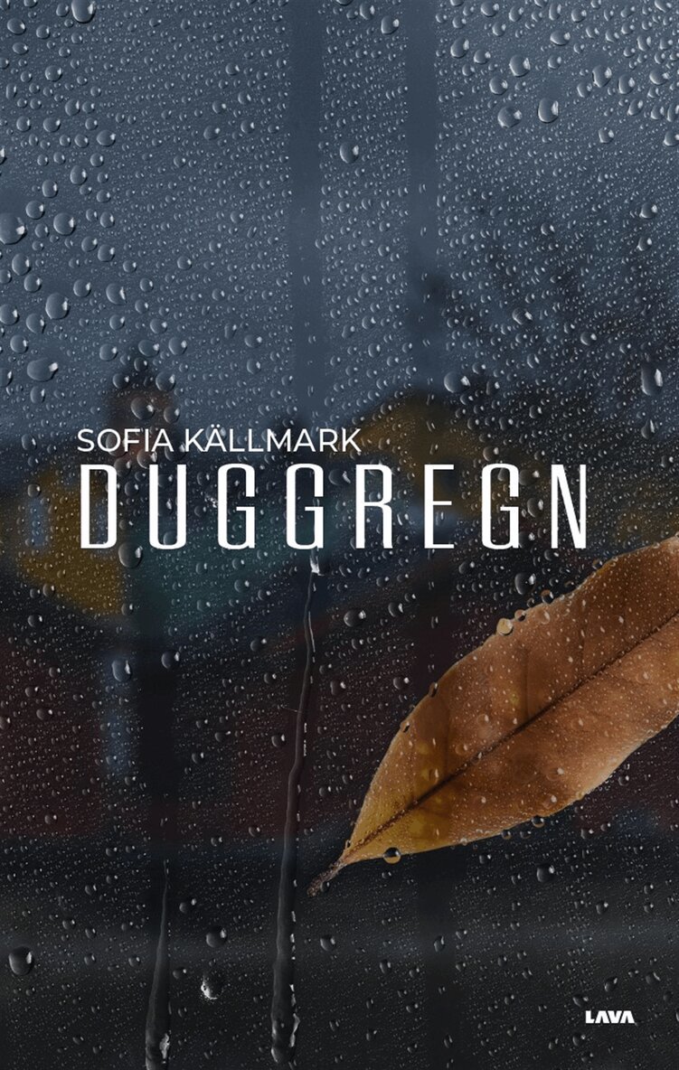 Sofia Källmark - Duggregn : för det som känns, E-bok