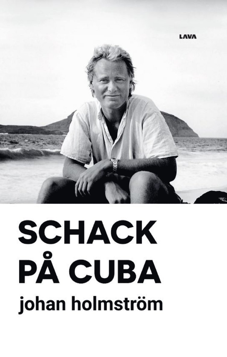 Johan Holmström - Schack på Cuba, E-bok