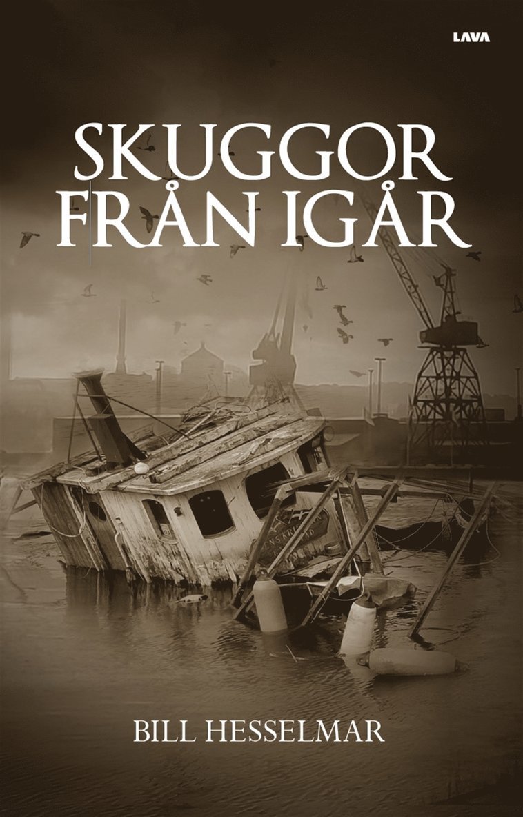 Bill Hesselmar - Skuggor från igår, E-bok
