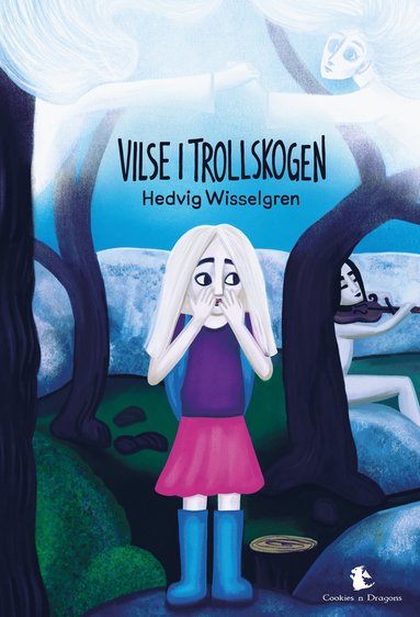 Hedvig Wisselgren Vilse i trollskogen