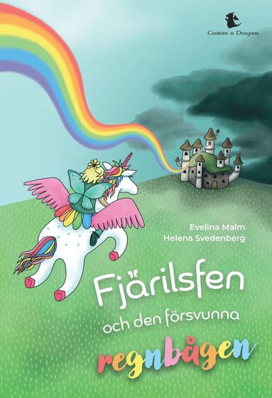 Evelina Malm Fjärilsfen och den försvunna regnbågen