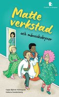 Matteverkstad och mnniskobyxor