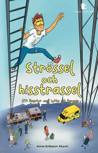 Strössel och hisstrassel