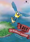 Faye : en drakiers ventyr