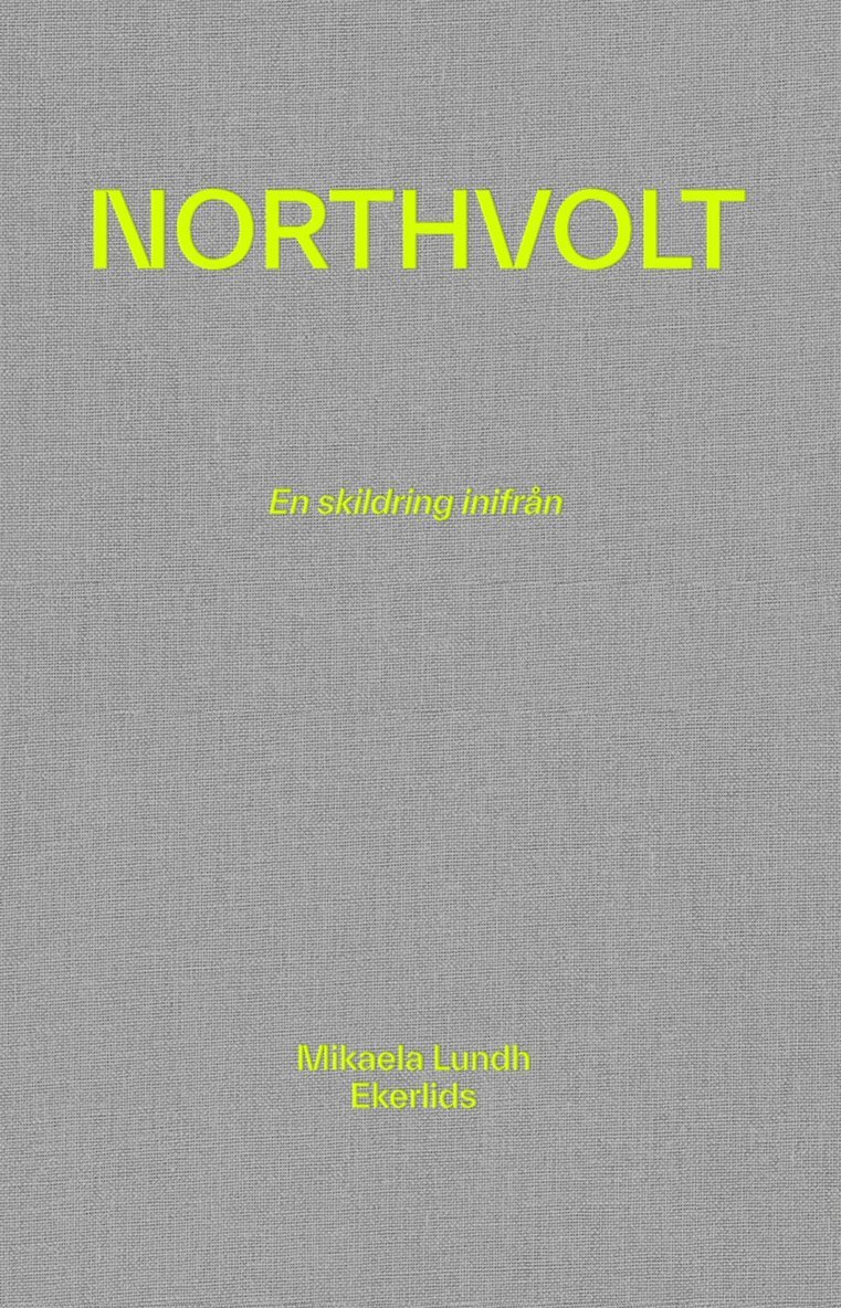 Mikaela Lundh - Northvolt - en skildring inifrån, E-bok