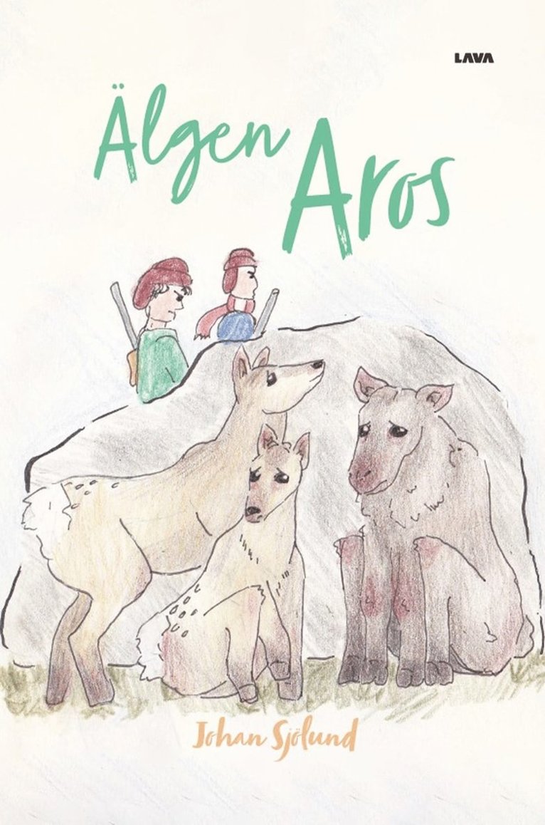 Johan Sjölund - Älgen Aros, E-bok