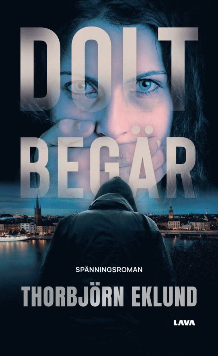 Thorbjörn Eklund - Dolt begär, E-bok