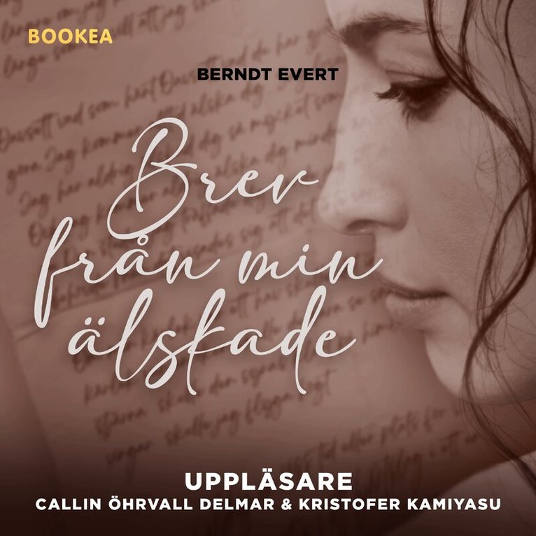 Berndt Evert - Brev från min älskade, Ljudbok