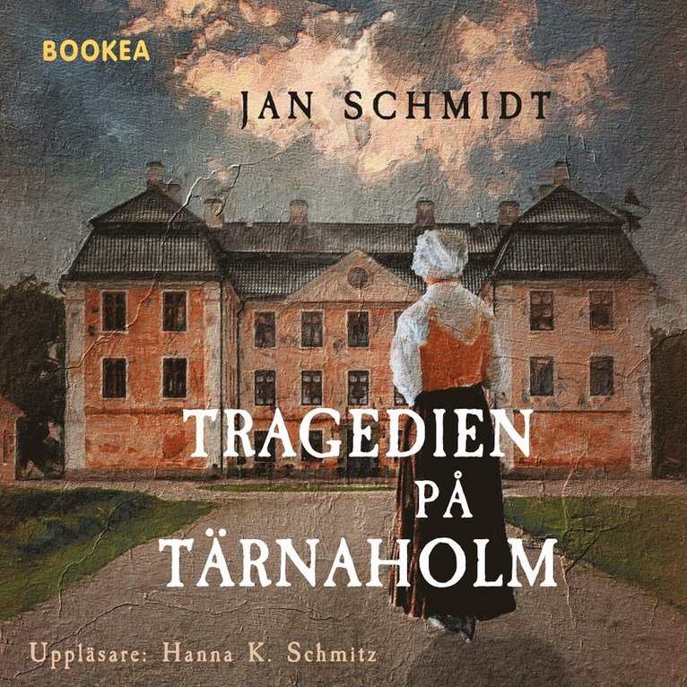 Jan Schmidt - Tragedien på Tärnaholm : en detektivroman i historisk miljö, Ljudbok