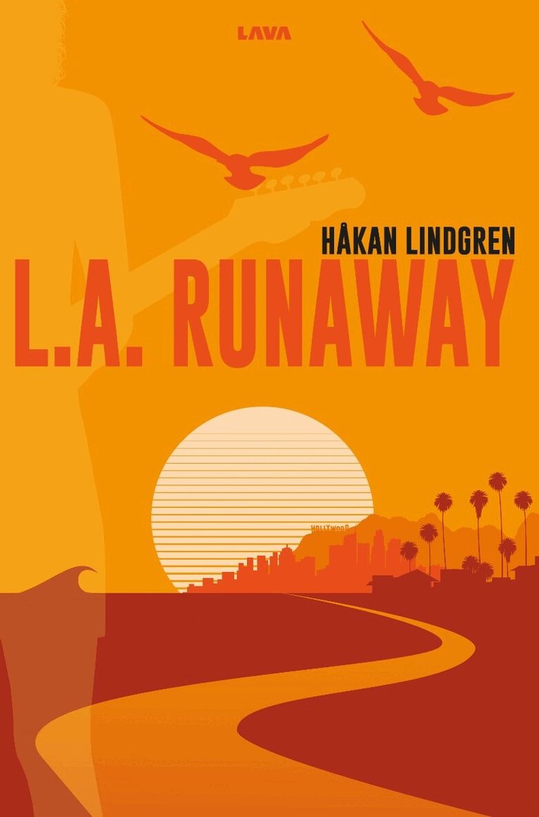 Håkan Lindgren - L.A. Runaway, E-bok