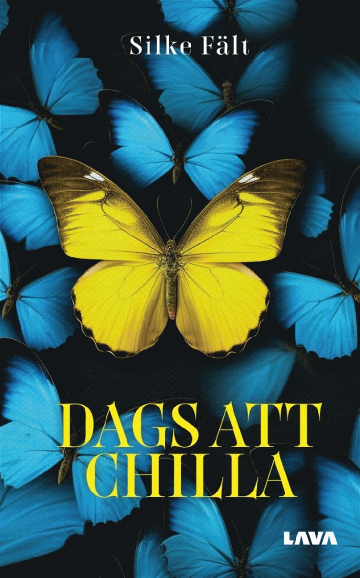 Silke Fält - Dags att chilla, E-bok