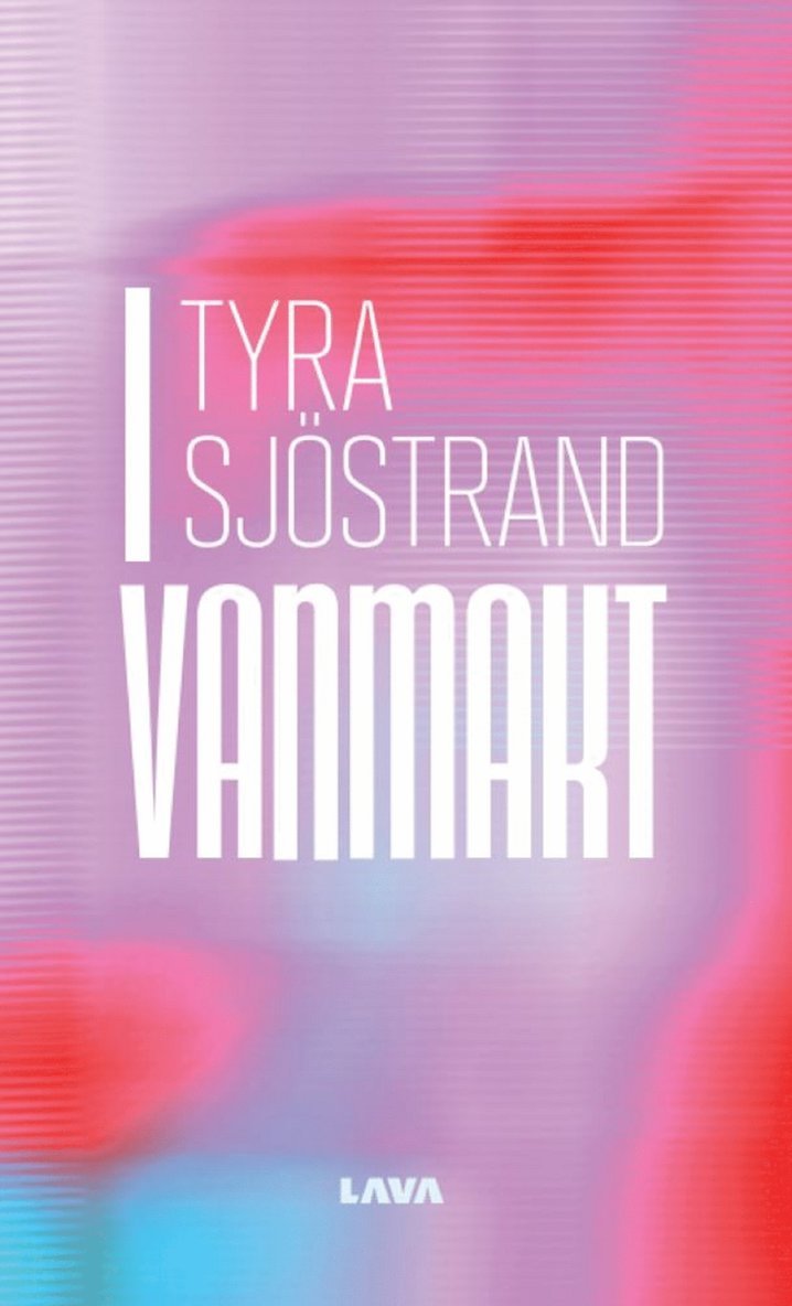Tyra Sjöstrand - I vanmakt, E-bok