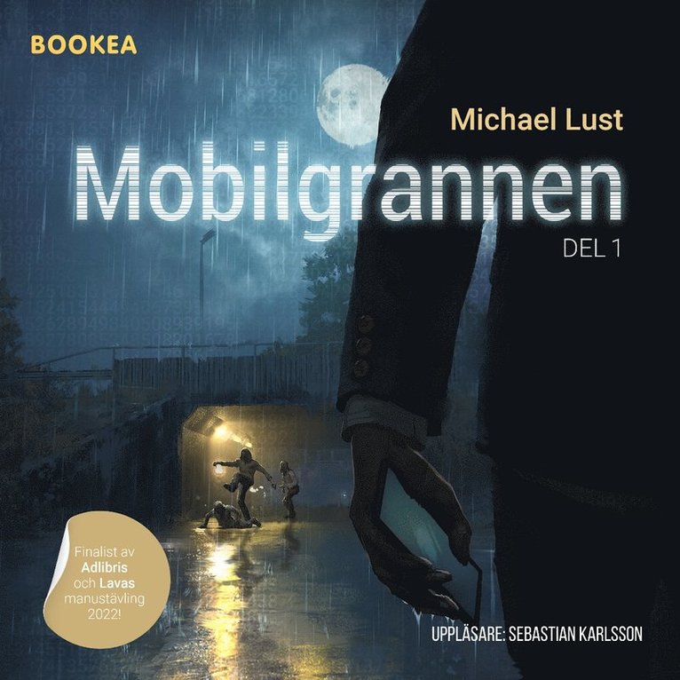 Michael Lust - Mobilgrannen. Del 1, Ljudbok