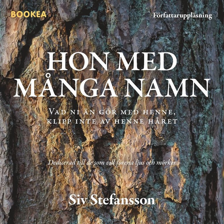 Siv Stefansson - Hon med många namn, Ljudbok