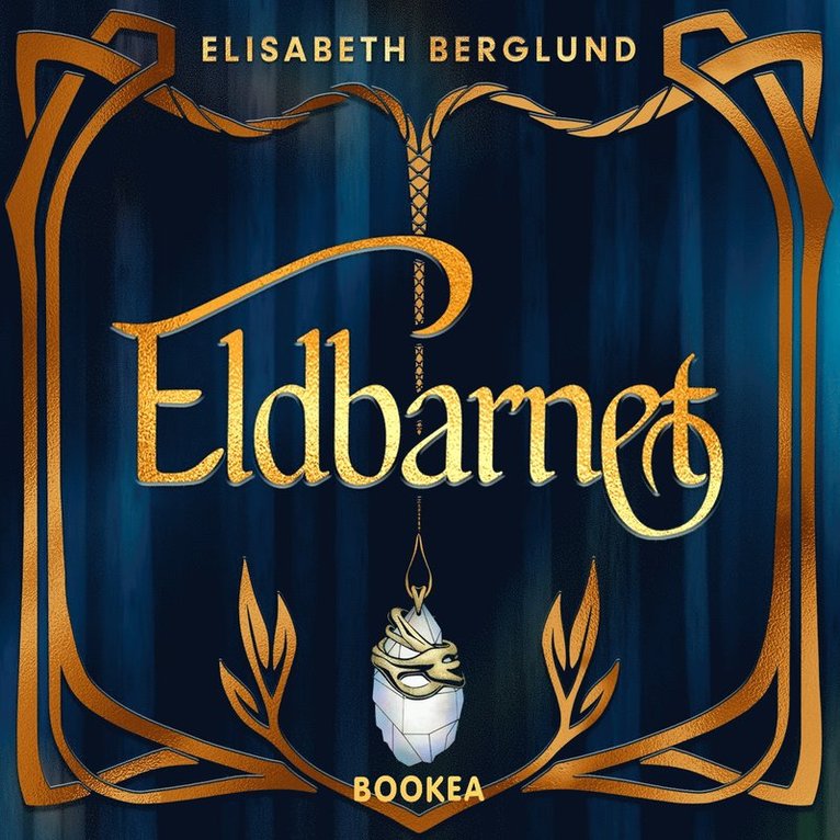 Elisabeth Berglund - Eldbarnet, Ljudbok